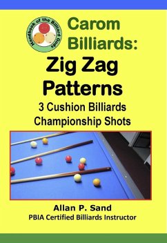 Cover Carom Billiards: Zig-Zag Patterns - 3-Cushion Billiards Championship Shots (eBook, ePUB)