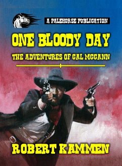 Cover One Bloody Day - The Adventures of Cal McCann (eBook, ePUB)