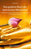 Das goldene Buch der tantrischen Weisheiten (eBook, ePUB)