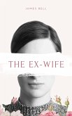 The Ex-Wife (Failed Marriage, #1) (eBook, ePUB)