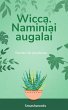 Wicca. Naminiai augalai (eBook, ePUB) - Bild 1