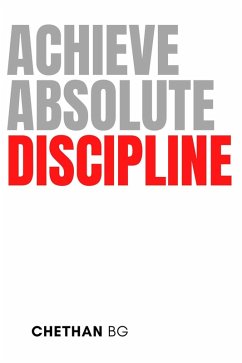 Cover Achieve Absolute Discipline (eBook, ePUB)