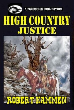 High Country Justice (eBook, ePUB) - Kammen, Robert