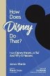 How Does Disney Do That?: How Disney... - Bild 1