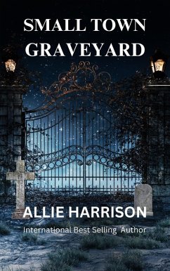 Cover Small Town Graveyard (eBook, ePUB)
