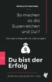 So machen es die Superreichen und Du!? (eBook, ePUB)