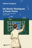 De Simón Rodriguez a Paulo Freire (eBook, ePUB)