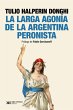 La larga agonía de la Argentina... - Bild 1