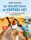 Die geilste Lücke im Lebenslauf - The Next Level   (Mängelexemplar)