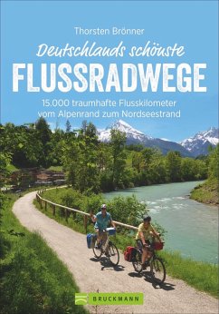 Deutschlands schönste Flussradwege   (Mängelexemplar) - Brönner, Thorsten