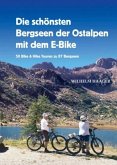 Die schönsten Bergseen der Ostalpen mit dem E-Bike