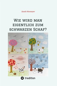 Wie wird man eigentlich zum schwarzen Schaf? - Niemeyer, Sarah