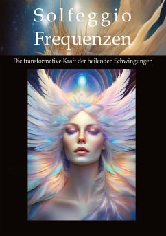 Solfeggio-Frequenzen - Kühnemann, Andreas