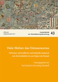 Viele Welten des Ostseeraumes