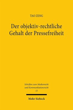 Cover Der objektiv-rechtliche Gehalt der Pressefreiheit