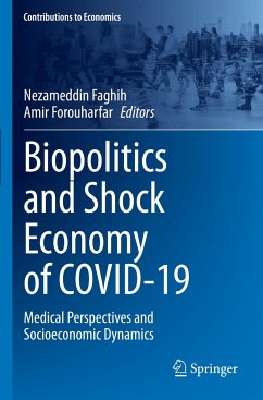 Biopolitics and Shock Economy of COVID-19