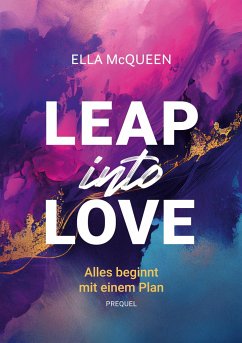 Leap into Love: Alles beginnt mit einem Plan - McQueen, Ella