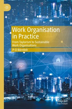 Work Organisation in Practice - Börnfelt, P-O