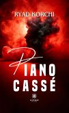 Piano cassé (eBook, ePUB)