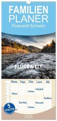 Familienplaner 2025 - Flusswelt Schweiz mit 5 Spalten (Wandkalender, 21 x 45 cm) CALVENDO