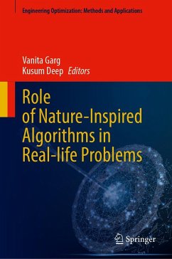 Role of Nature-Inspired Algorithms in Real-Life Problems