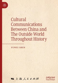 Cover Cultural Communications Between China and The Outside World Throughout History