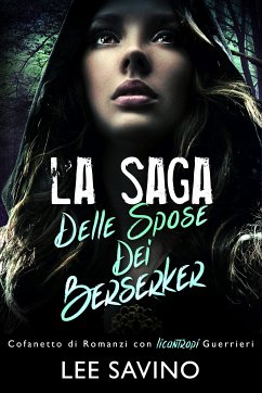 La Saga Delle Spose Dei Berserker (eBook, ePUB) - Savino, Lee