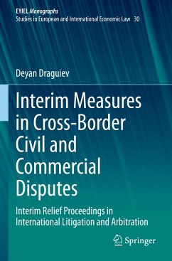 Interim Measures in Cross-Border Civil and Commercial Disputes - Draguiev, Deyan