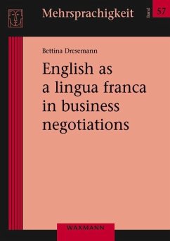 English as a lingua franca in business negotiations - Dresemann, Bettina