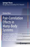 Pair-Correlation Effects in Many-Body Systems