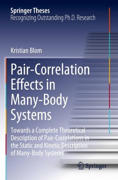 Pair-Correlation Effects in Many-Body Systems - Blom, Kristian