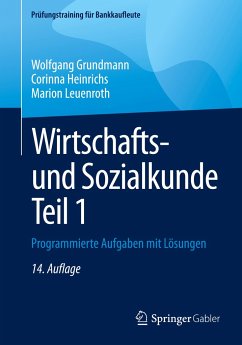 Wirtschafts- und Sozialkunde Teil 1 - Grundmann, Wolfgang;Heinrichs, Corinna;Leuenroth, Marion