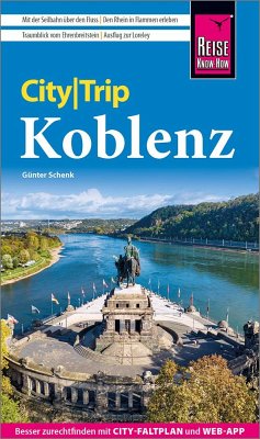 Reise Know-How CityTrip Koblenz - Schenk, Günter