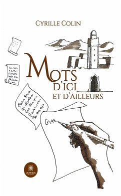 Mots d’ici et d'ailleurs (eBook, ePUB) - Colin, Cyrille