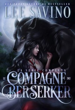 Le Compagne Dei Berserker (eBook, ePUB) - Savino, Lee