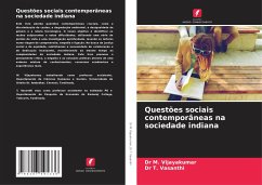 Questões sociais contemporâneas na sociedade indiana - M. Vijayakumar, Dr;T. Vasanthi, Dr