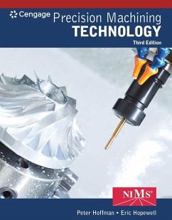 Bundle: Student Workbook and Project Manual for Hoffman/Hopewell's Precision Machining Technology, 3rd + Mindtap for Hoffman/Hopewell's Precision Machining Technology, 4 Terms Printed Access Card - Hoffman, Peter; Hopewell, Eric