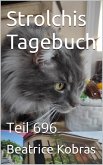 Strolchis Tagebuch - Teil 696 (eBook, ePUB)