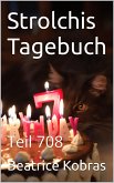 Strolchis Tagebuch - Teil 708 (eBook, ePUB)