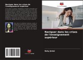 Naviguer dans les crises de l'enseignement supérieur