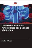 Carcinome à cellules rénales chez des patients yéménites