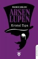 Arsen Lupen Kristal Tipa - Leblanc, Maurice