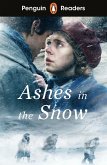 Penguin Readers Level 5: Ashes in the Snow (ELT Graded Reader) (eBook, ePUB)