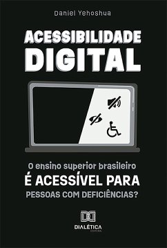 Acessibilidade Digital (eBook, ePUB) - Pinto, Daniel Yehoshua Santiago Alves