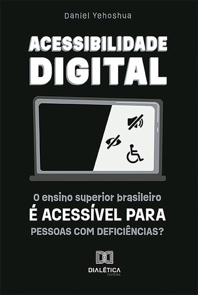 Acessibilidade Digital (eBook, ePUB) Acessibilidade Digital (eBook, ePUB)