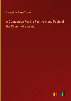 A Companion For the Festivals and Fasts of the Church of England