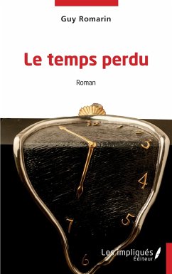 Le temps perdu - Romarin, Guy