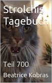 Strolchis Tagebuch - Teil 700 (eBook, ePUB)