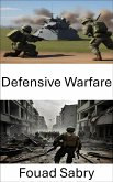 Defensive Warfare (eBook, ePUB)