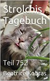 Strolchis Tagebuch - Teil 752 (eBook, ePUB)